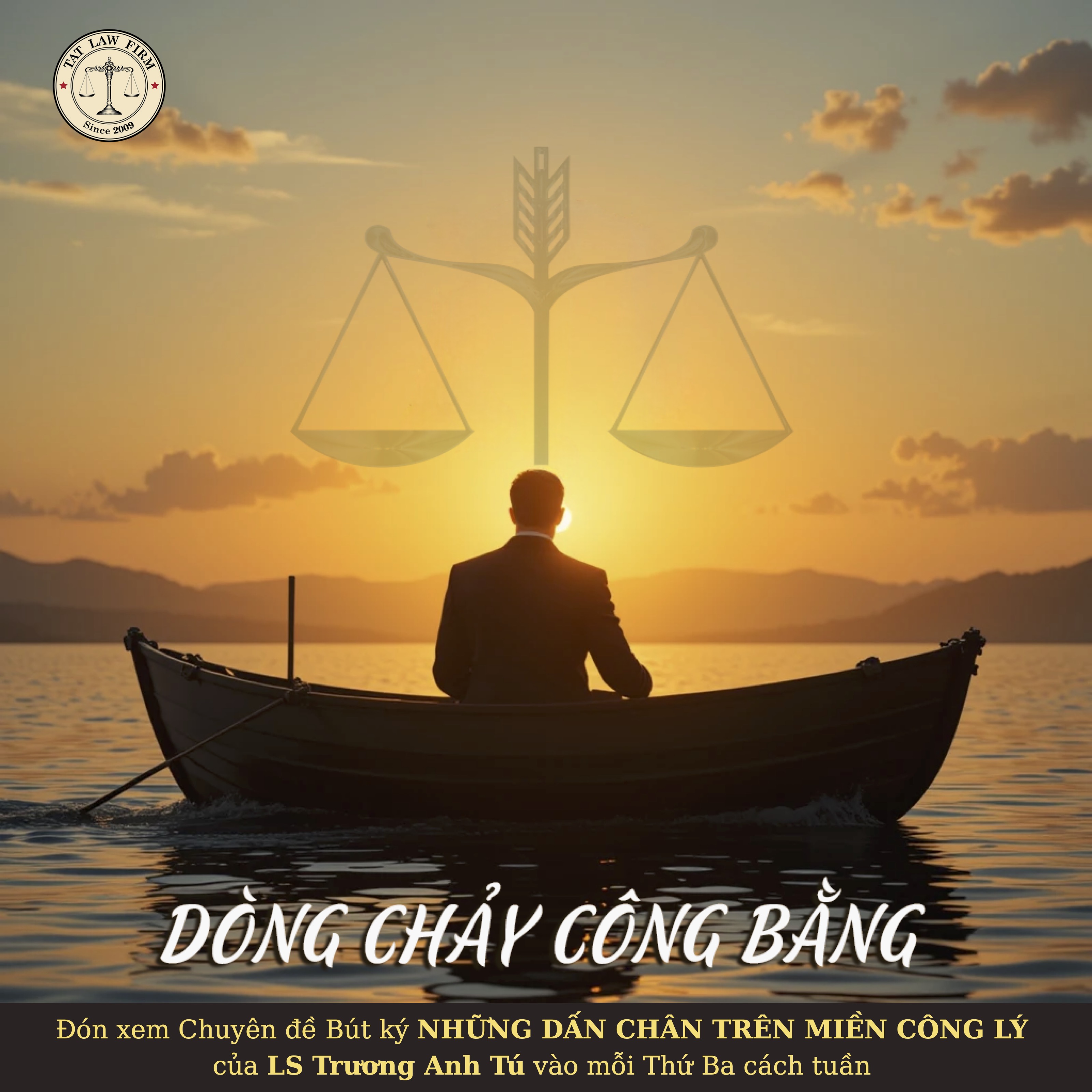KỲ 14 – DÒNG CHẢY CÔNG BẰNG