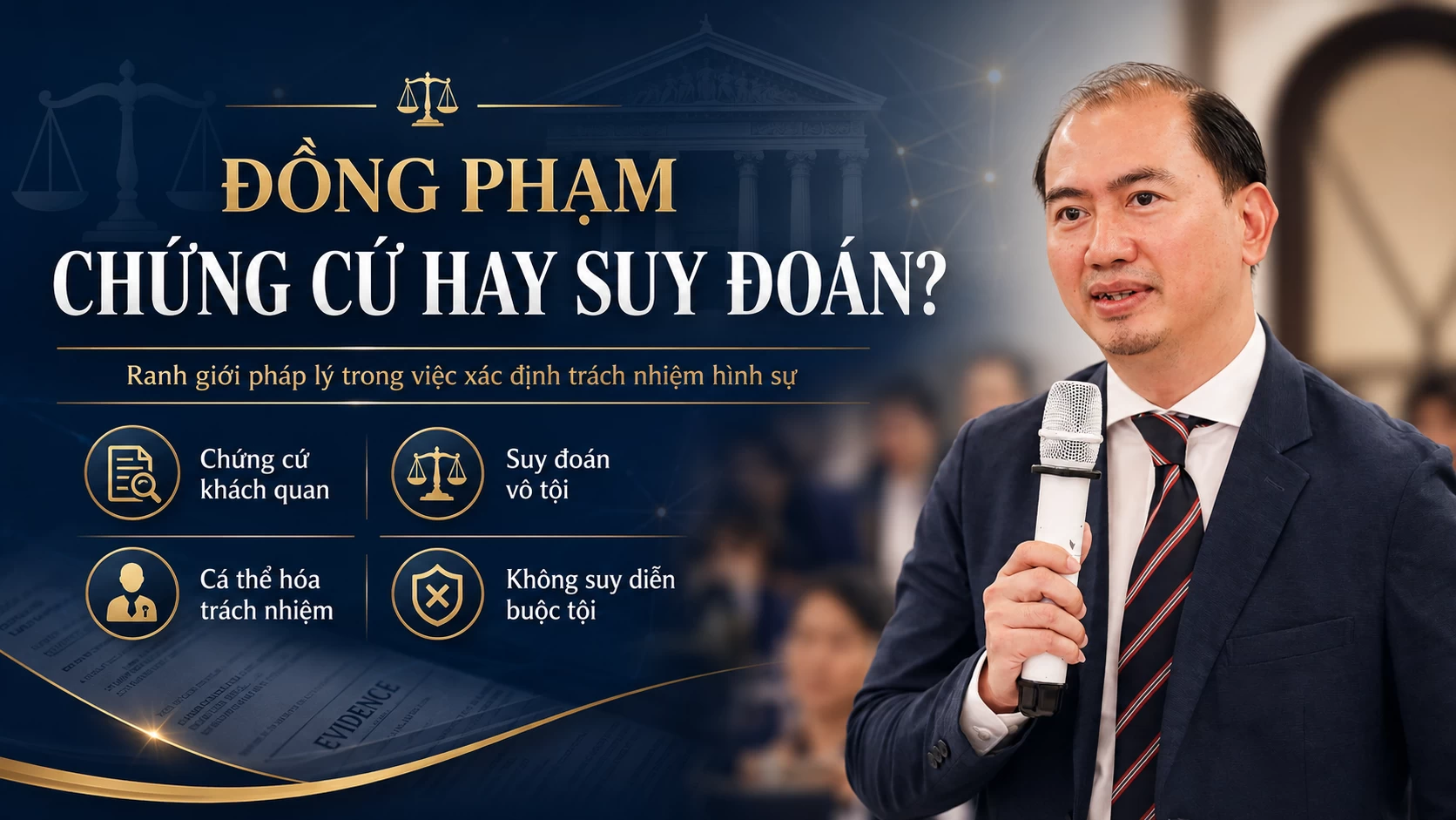 Đồng phạm hay chỉ là người liên quan: Chứng cứ nào đủ để buộc tội?